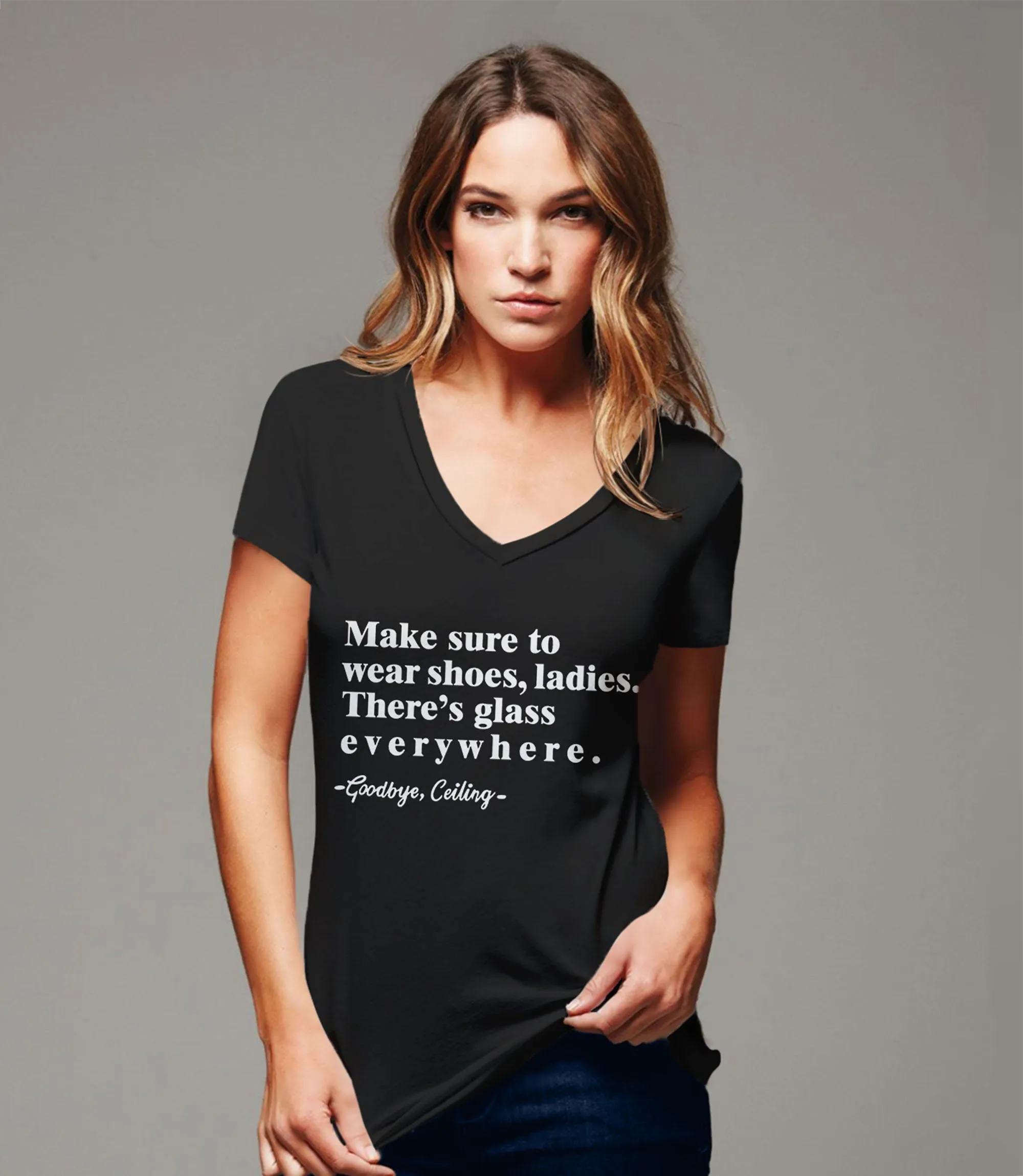 Make Sure to Wear Shoes Ladies Shirt